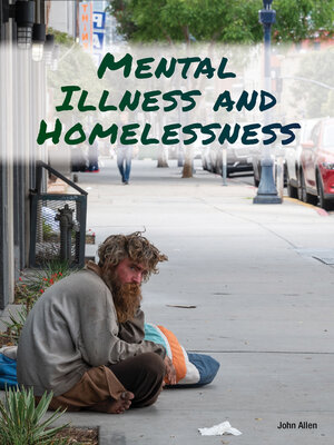 cover image of Mental Illness and Homelessness